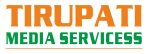 TIRUPATI MEDIA SERVICESS | Digitial Marketing & Website Design Company in Kolhapur, Karad, Sangli, Ratnagiri, Solapur